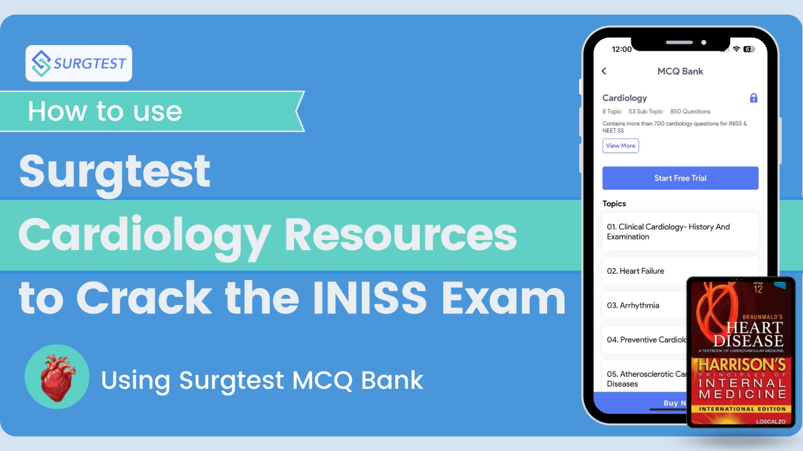 How to Use Surgtest's Cardiology Resources to Crack the INISS Exam